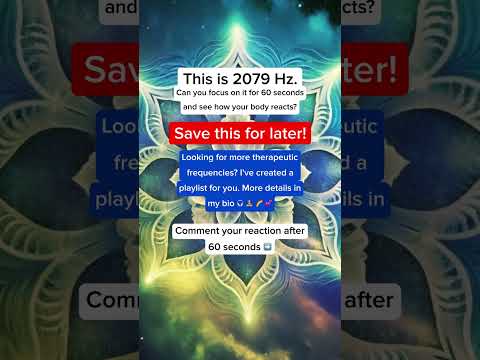 💡 Challenge Alert! See How #2079Hz Affects You After 60 Seconds.