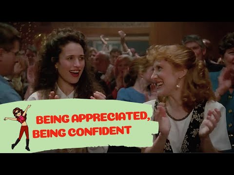 Being Appreciated=Being Confident - Groundhog Day, 1993