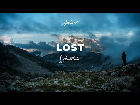 Ghostlore - Lost [ambient classical piano]