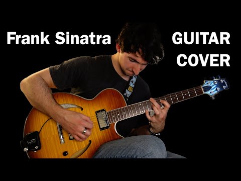 My Way - Frank Sinatra GUITAR COVER