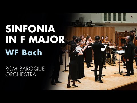 RCM Baroque Orchestra: WF Bach's Sinfonia in F major