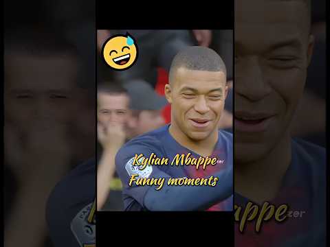 Kylian Mbappe funny moments 😆😆 #shorts