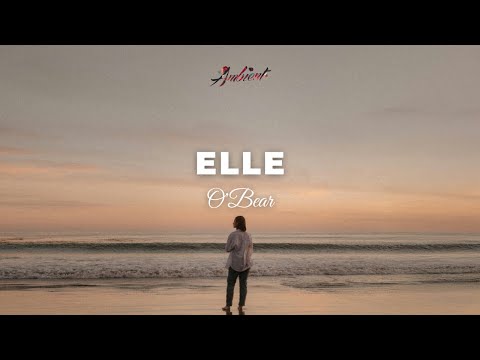 O'Bear - Elle [ambient classical piano]