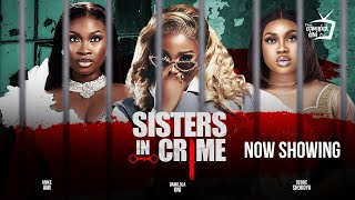 SISTERS IN CRIME Latest Yoruba Movie 2024, Odunlade Adekola, Damilola Oni, Anike Ami, Debby Shokoya