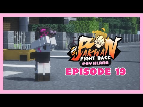 HENTIKAN! -【 KLARA 】Bakwan: Fight Back Episode 19 [Minecraft Roleplay]