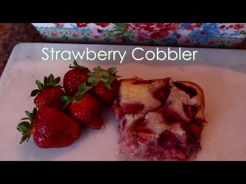 Easy, Delicious Strawberry Cobbler