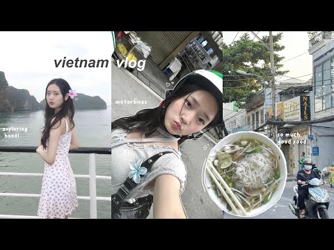 VIETNAM VLOG: exploring hanoi, eating too much, kayaking in caves, ha long bay cruise, night markets