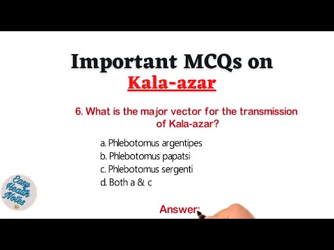 Top 10 Important Multiple Choice Questions (MCQs) on Visceral Leishmaniasis (Kala-azar)