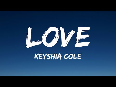 Keyshia Cole - Love (Lyrics)