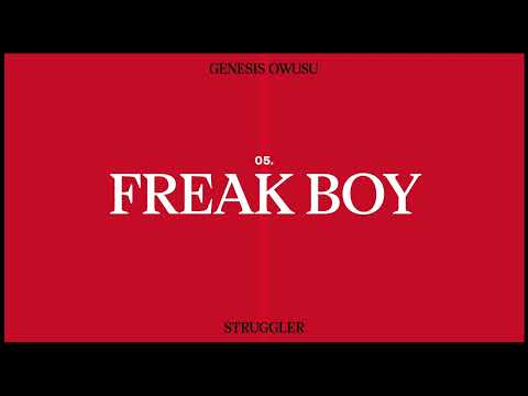 Genesis Owusu - Freak Boy (Official Audio)