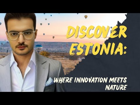 Explore Estonia| Hub of digital innovation and stunning natural beauty|Where Innovation Meets Nature