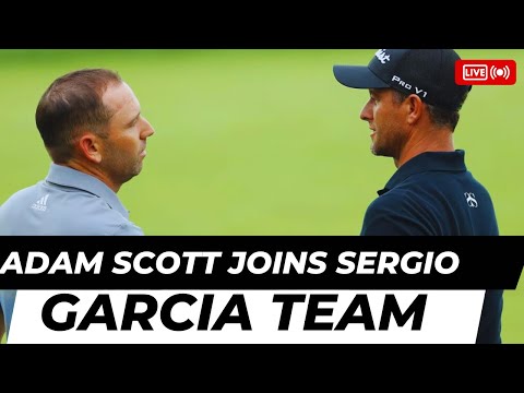 Adam Scott Joins as Sergio Garcia’s Dream LIV Golf Team Takes Shape