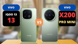 iQOO 13 vs Vivo X200 Pro Mini Comparison