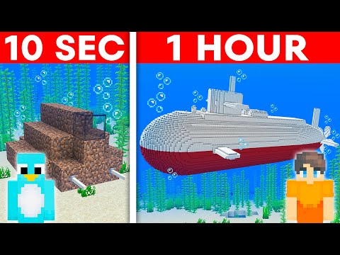 10 Seconds vs 1 Hour - Submarine Build Challenge in Minecraft