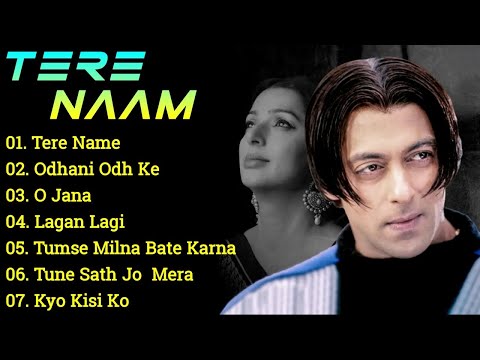 Tere Naam Salman Khan Movie All Songs | Tere Naam All Song | Tere Name Jukebox | Tere Naam Song