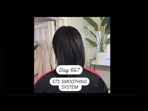 STS SMOOTHING TREATMENT: Day 6&7