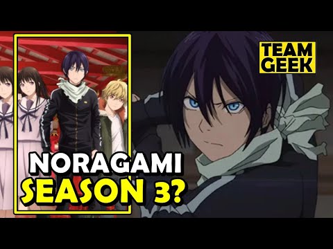 NORAGAMI Season 3 - WHAT HAPPENED ?