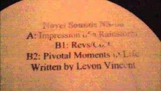 Levon Vincent - Pivotal Moments In Life (Impression Of A Rainstorm EP)