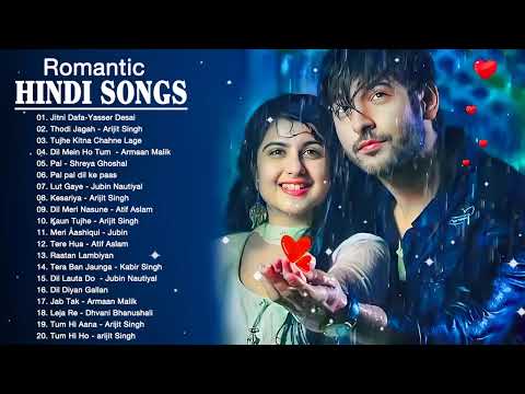 Hindi Heart Touching Songs // ROMANTIC HINDI LOVE SONGS // Arijit Singh& jubin Nautiyal