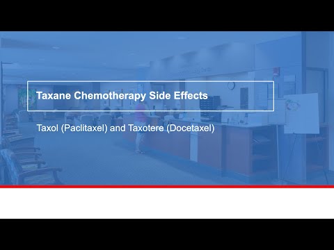 Taxane chemotherapy side effects