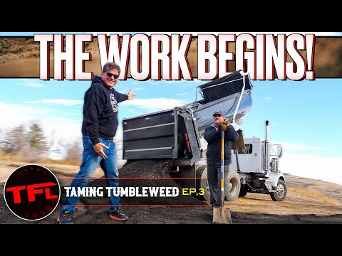 Bring in The Big Trucks - It's Time To Use the Heavy Equipment | Taming Tumbleweed Ep. 3