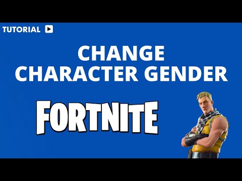 How to Change Fortnite Character Gender