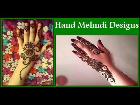 Amazing Hand Mehndi Designs Gallery 2018 Latest Collection