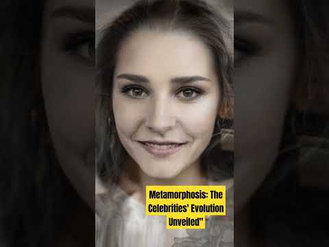 Metamorphosis: The Celebrities' Evolution Unveiled#actress #celebrities #viral #shortsvideo#shorts