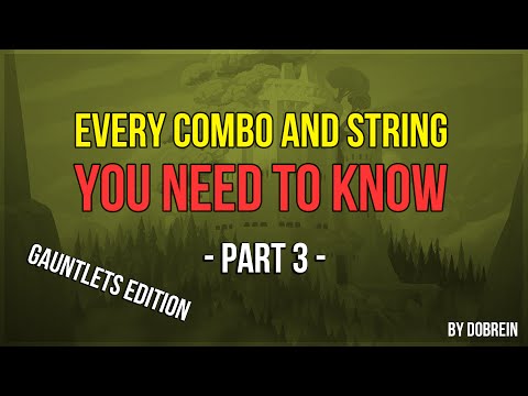 Brawlhalla - Every Combo and String you need to know - Part 3