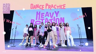 【Dance Practice】Heavy Rotation / BNK48