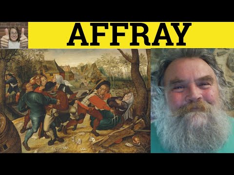 🔵 Affray Meaning - Affray Meaning - Affray Examples - Affray Definition Affray Defined Legal English