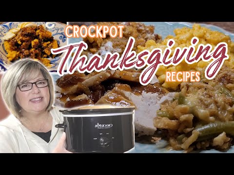 No Stress Thanksgiving Dinner: Easy Crockpot Recipes Galore! Slow Cooker Thanksgiving Recipes