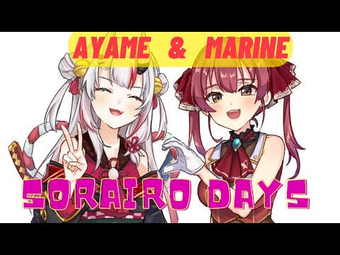 Sorairo days - Ayame, Marine (hololive cover) | Hololive Sings[Color Coded Music Video Lyrics]