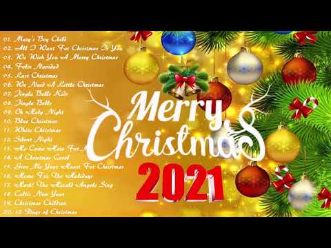 New Christmas Songs 2021 Medley - Top Christmas Songs Collection - Merry Christmas 2021