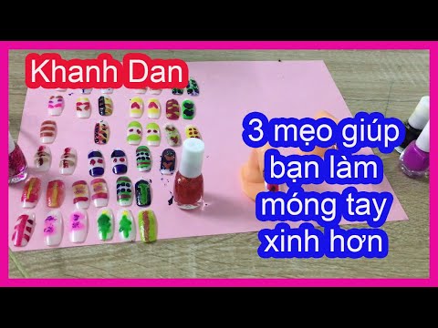 3 mẹo giúp bạn làm móng tay xinh hơn