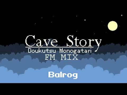 Cave Story: FM Mix - Balrog's Theme