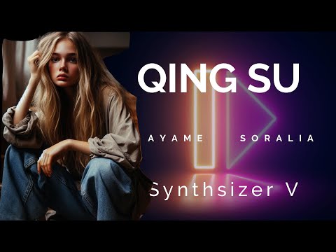 【Synthesizer V】Qing SU　オリジナル　shadows of our past