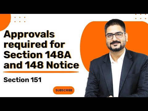 Approvals required for Section 148A and 148 Notice | Specified Authority | Section 151 | CA Kushal