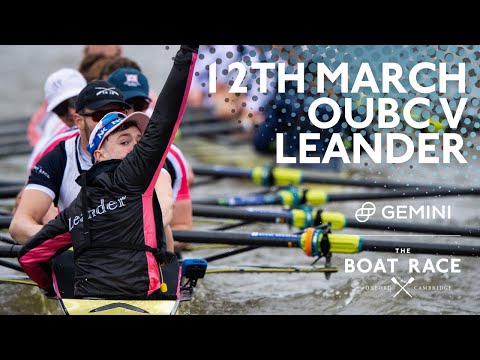 FIXTURE: Oxford University Boat Club v Leander Club - 12th March 2023