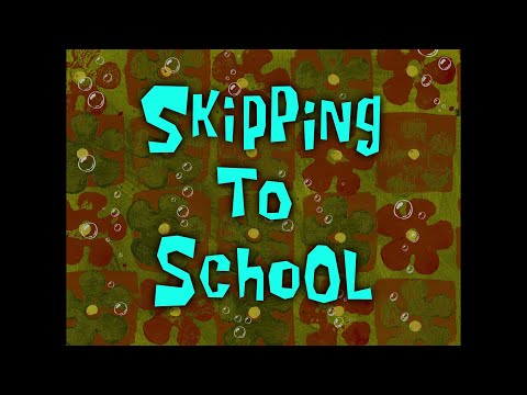 Skipping to School - SB Soundtrack