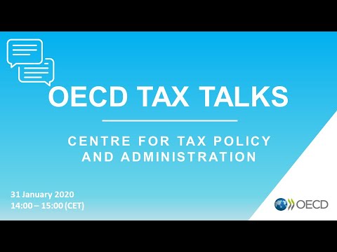 OECD Tax Talks #14 - January 2020 - Centre for Tax Policy and Administration