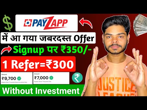 Payzapp Refer and Earn 🤩 | Refer and Earn App Without KYC | New Refer and Earn App 2024 | Payzapp