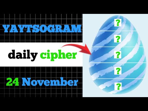 YAYTSOGRAM Daily Cipher Code 24 November | Yaytsogram cipher | egg cipher code today | yaytsogram