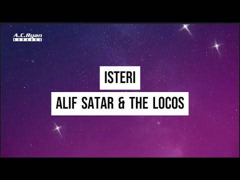 Isteri - Alif Satar & The Locos (Karaoke Version)