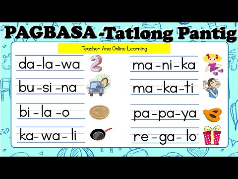 Mga Salitang may TATLONG PANTIG ll Filipino Reading Lesson ll UNANG HAKBANG sa PAGBASA