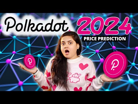 POLKADOT 2024 Price Prediction ? (My Strategy)