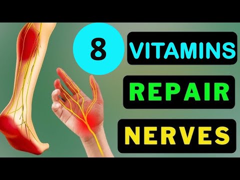 8 Best Vitamins for Naturally Healing Your Nerves