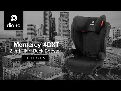 Diono® Monterey® 4DXT | 2-in1 High-Back Booster | 2020- Present