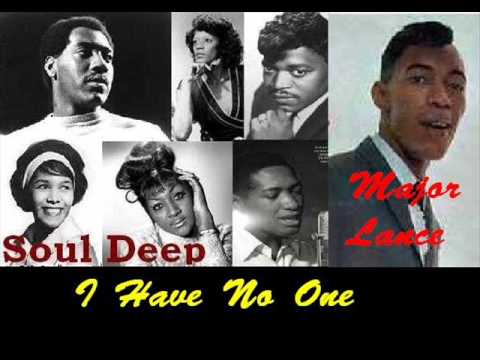 Major Lance - I Have No One