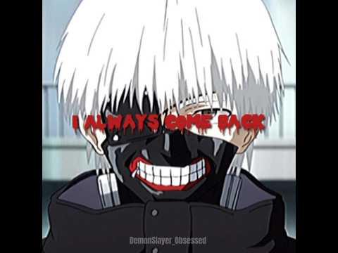 Ken Edit/AMV Tokyo Ghoul